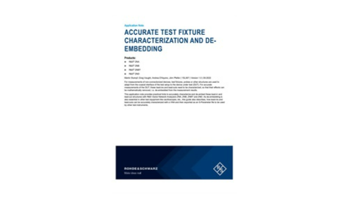 Accurate Test Fixture Characterization and Deembedding